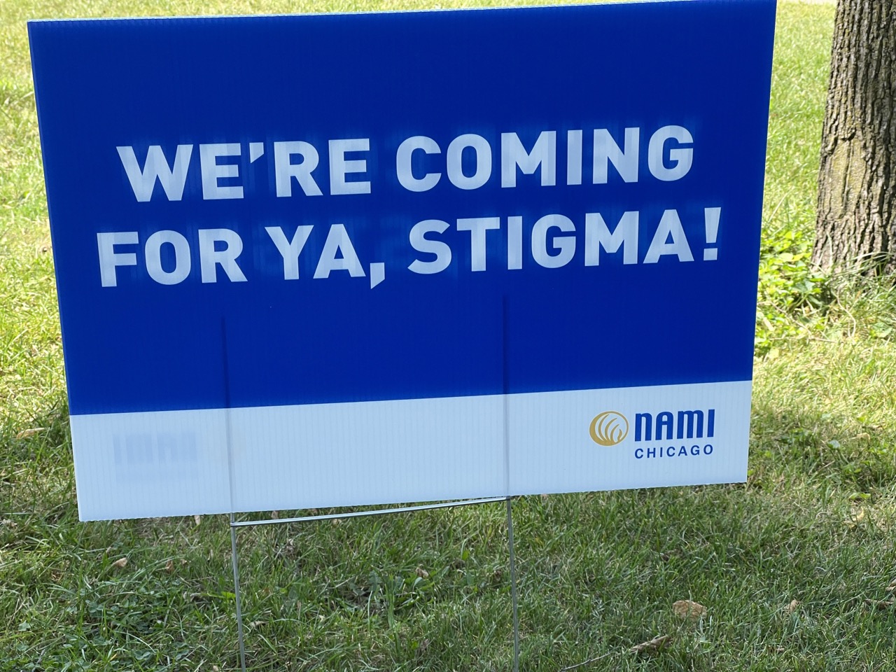 We're coming for ya, stigma yard sign