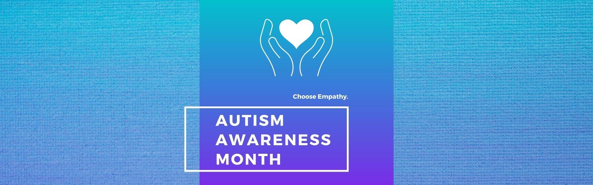 Autism Awareness Month