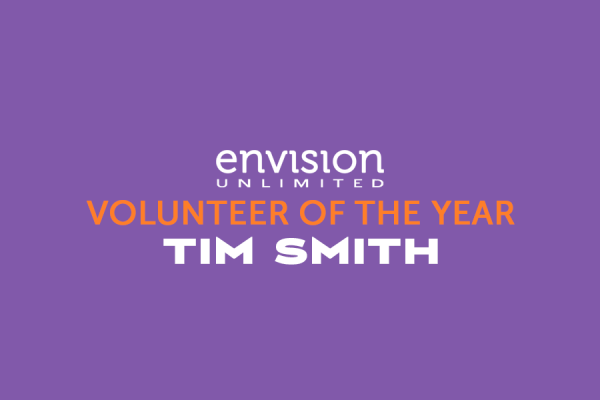 Tim Smith -Volunteer of the Year